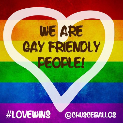 WE ARE GAY FRIENDLY PEOPLE!…