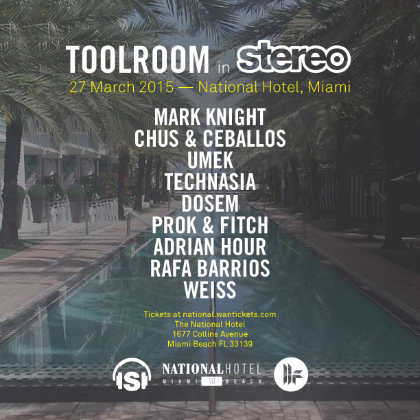 03-27-2015 ToolRoom-Stereo-POOL-PARTY-National-hotel